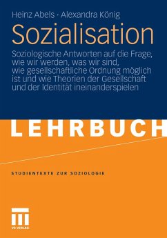 Sozialisation (eBook, PDF) - Abels, Heinz; König, Alexandra