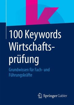 100 Keywords Wirtschaftsprüfung (eBook, PDF)