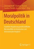 Moralpolitik in Deutschland (eBook, PDF)