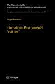 International Environmental &quote;soft law&quote; (eBook, PDF)