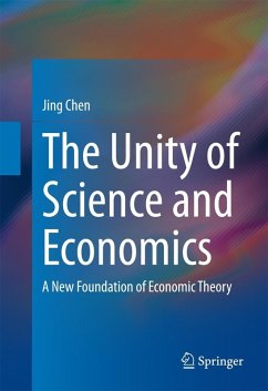 The Unity of Science and Economics (eBook, PDF) - Chen, Jing