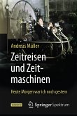 Zeitreisen und Zeitmaschinen (eBook, PDF)
