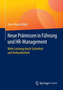Neue Prämissen in Führung und HR-Management (eBook, PDF) - Kobi, Jean-Marcel