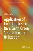 Application of Ionic Liquids on Rare Earth Green Separation and Utilization (eBook, PDF)