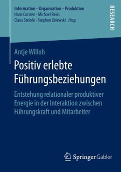 Positiv erlebte Führungsbeziehungen (eBook, PDF) - Willoh, Antje