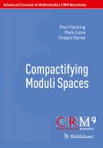 Compactifying Moduli Spaces (eBook, PDF)