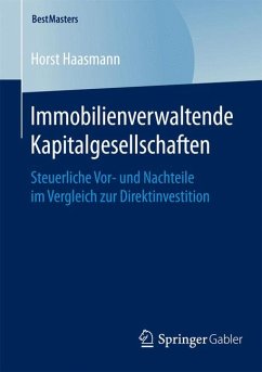 Immobilienverwaltende Kapitalgesellschaften (eBook, PDF) - Haasmann, Horst