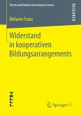 Widerstand in kooperativen Bildungsarrangements (eBook, PDF)