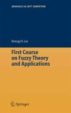 First Course on Fuzzy Theory and Applications (eBook, PDF)