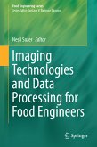 Imaging Technologies and Data Processing for Food Engineers (eBook, PDF)