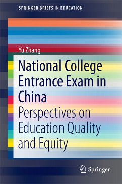 National College Entrance Exam in China (eBook, PDF) - Zhang, Yu