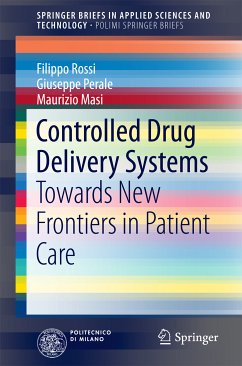 Controlled Drug Delivery Systems (eBook, PDF) - Rossi, Filippo; Perale, Giuseppe; Masi, Maurizio