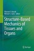 Structure-Based Mechanics of Tissues and Organs (eBook, PDF)