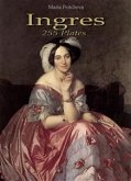 Ingres: 255 Plates (eBook, ePUB) Ingres: 255 Plates (eBook, ePUB)