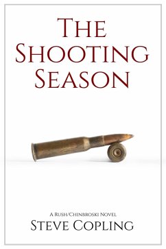 Cover The Shooting Season (The Rush/Chinbroski Series, #2) (eBook, ePUB)