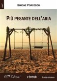 Più pesante dell'aria (eBook, ePUB)