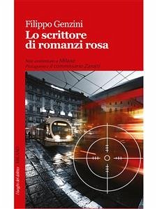 Lo scrittore di romanzi rosa (eBook, ePUB) - Genzini, Filippo