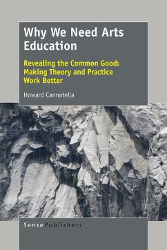 Why We Need Arts Education (eBook, PDF) - Cannatella, Howard