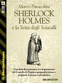 Sherlock Holmes e la Setta degli Sciacalli (eBook, ePUB)