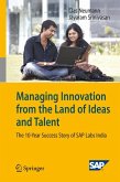 Managing Innovation from the Land of Ideas and Talent (eBook, PDF)