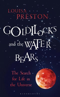 Goldilocks and the Water Bears - Preston, Louisa