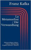 La Metamorfosi / Die Verwandlung (Edizione bilingue: italiano - tedesco / Zweisprachige Ausgabe: Italienisch - Deutsch) (eBook, ePUB)