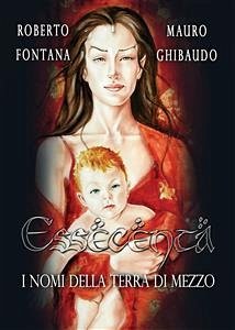 Essecenta - I nomi della Terra di Mezzo (eBook, ePUB) - Fontana, Roberto; Ghibaudo, Mauro