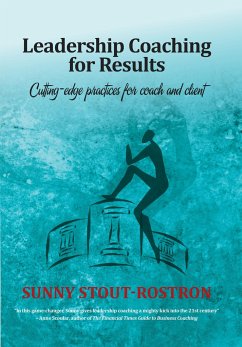 Leadership Coaching for Results - Rostron, Sunny Stout