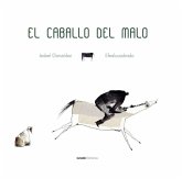 El caballo del malo