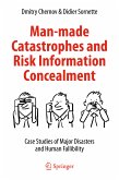 Man-made Catastrophes and Risk Information Concealment (eBook, PDF)