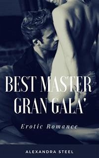 Best Master vol.3 Gran Galà (eBook, ePUB) - Steel, Alexandra