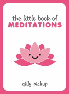 The Little Book of Meditations - Pickup, Gilly