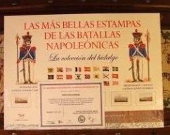 Las más bellas estampas de las batallas napoleónicas : la colección del hidalgo Cover Las más bellas estampas de las batallas napoleónicas : la colección del hidalgo