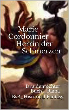 Herrin der Schmerzen (eBook, ePUB) - Cordonnier, Marie