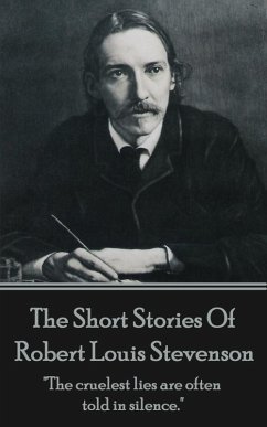 The Short Stories Of Robert Louis Stevenson (eBook, ePUB) - Stevenson, Robert Louis