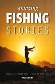 Amazing Fishing Stories (eBook, ePUB)