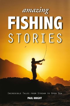 Cover Amazing Fishing Stories (eBook, ePUB)