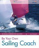 Be Your Own Sailing Coach (eBook, ePUB)