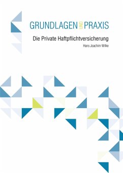Die Private Haftpflichtversicherung (eBook, ePUB) - Wilke, Hans Joachim
