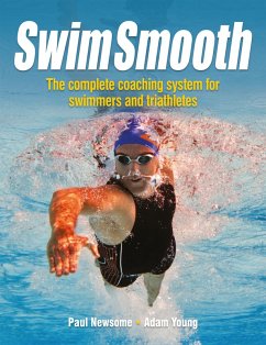 Swim Smooth (eBook, ePUB) - Newsome, Paul; Young, Adam