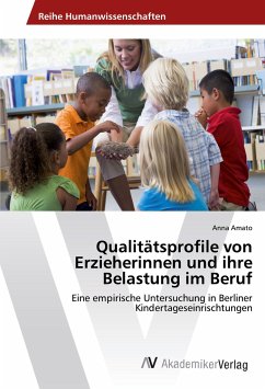 Cover Qualitätsprofile von Erzieherinnen und ihre Belastung im Beruf