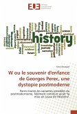 W ou le souvenir d'enfance de Georges Perec, une dystopie postmoderne