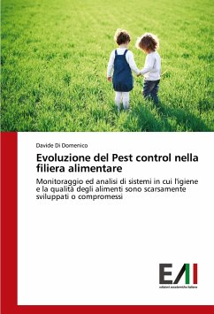 Evoluzione del Pest control nella filiera alimentare - Di Domenico, Davide