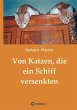 Von Katzen, die ein Schiff versenkten - Bild 1