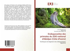 Endoparasites des primates du ZOO national d'Abidjan (Côte d'Ivoire) - Ta, Bi Tra Dieudonné;Yapi, Ahoua;Acapovi Yao, Geneviève Lydie