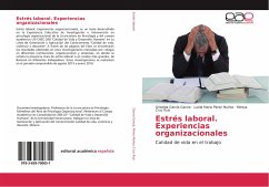 Estrés laboral. Experiencias organizacionales - García García, Griselda;Pérez Muñoz, Lucila María;Cruz Ruíz, Mireya