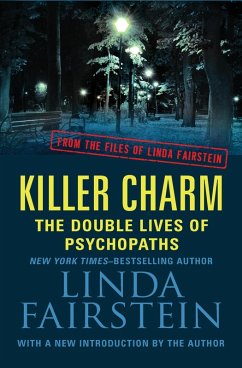Killer Charm: The Double Lives of Psychopaths (eBook, ePUB) - Fairstein, Linda