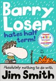 Barry Loser Hates Half Term (eBook, ePUB)