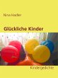 Glückliche Kinder (eBook, ePUB) - Bild 1