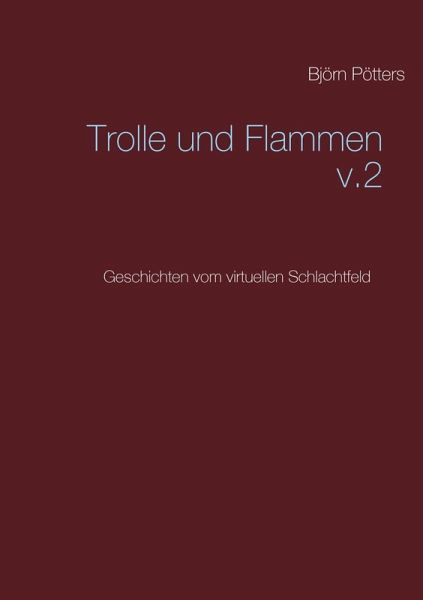 Trolle und Flammen (eBook, ePUB) Trolle und Flammen (eBook, ePUB)